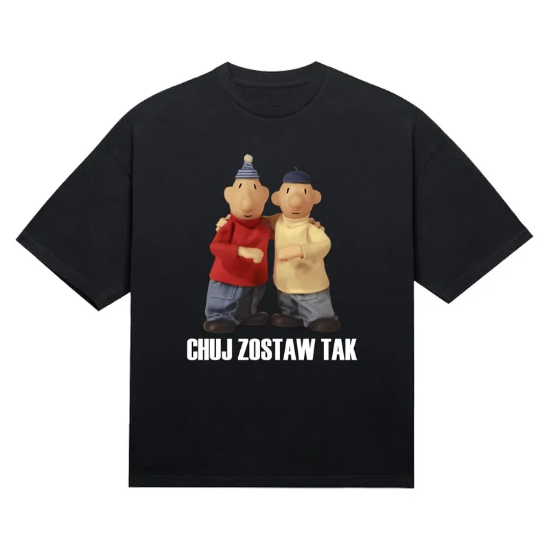 Koszulka „Chuj zostaw tak”