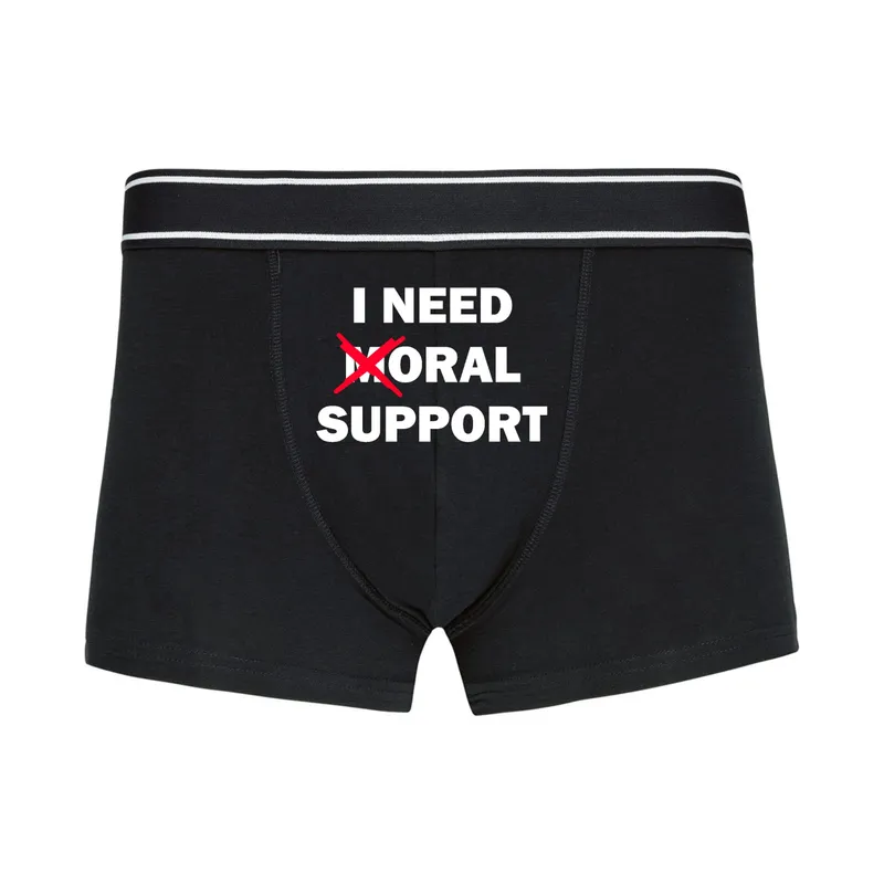 Bokserki „I need moral support”