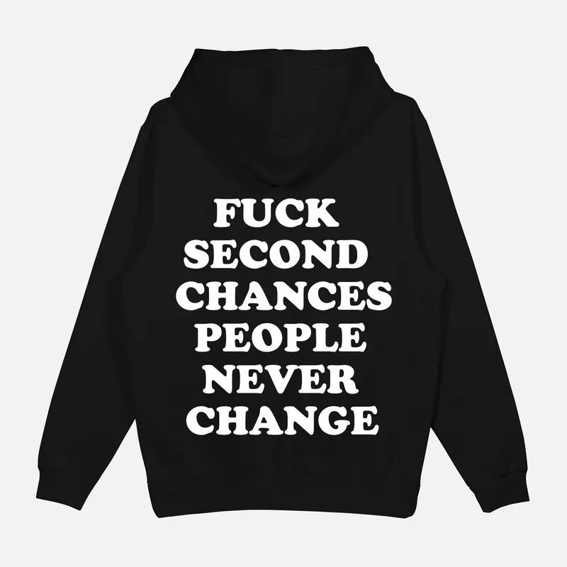 Bluza „Fuck second chances”