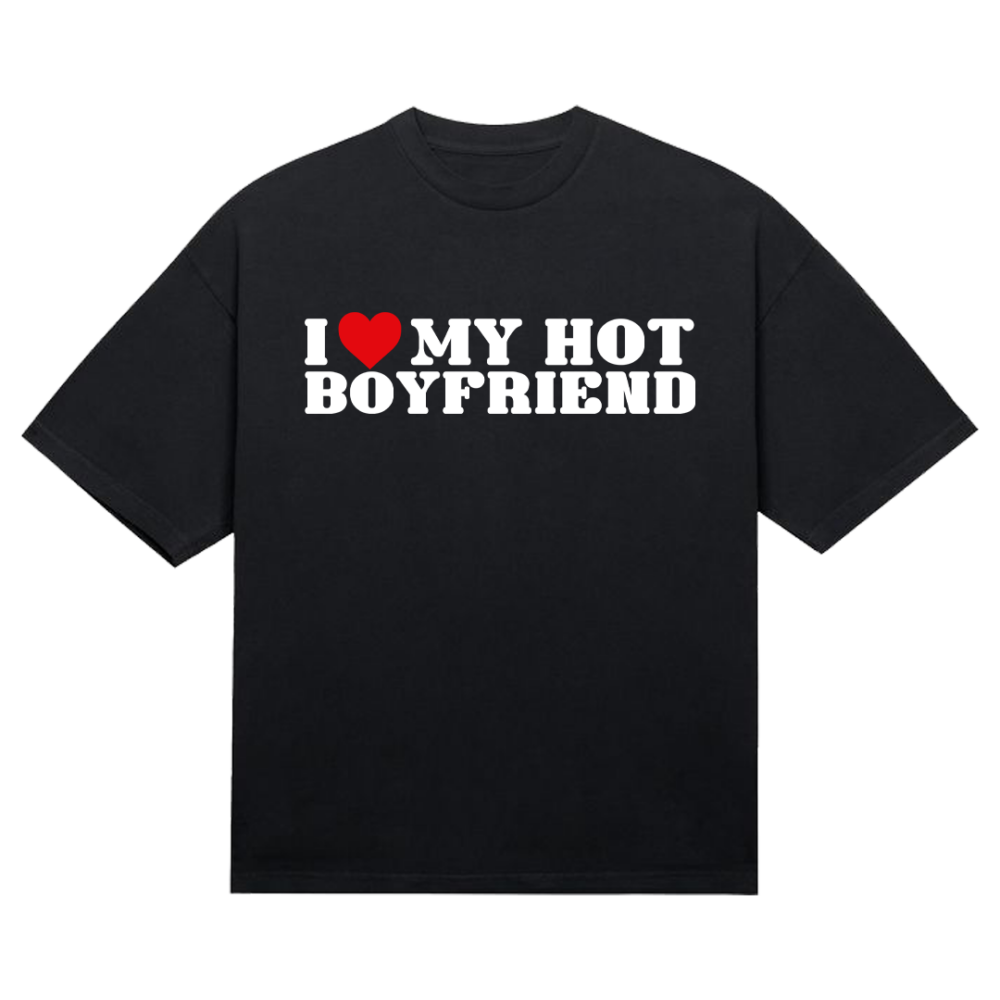 Koszulka "I love my hot boyfriend"