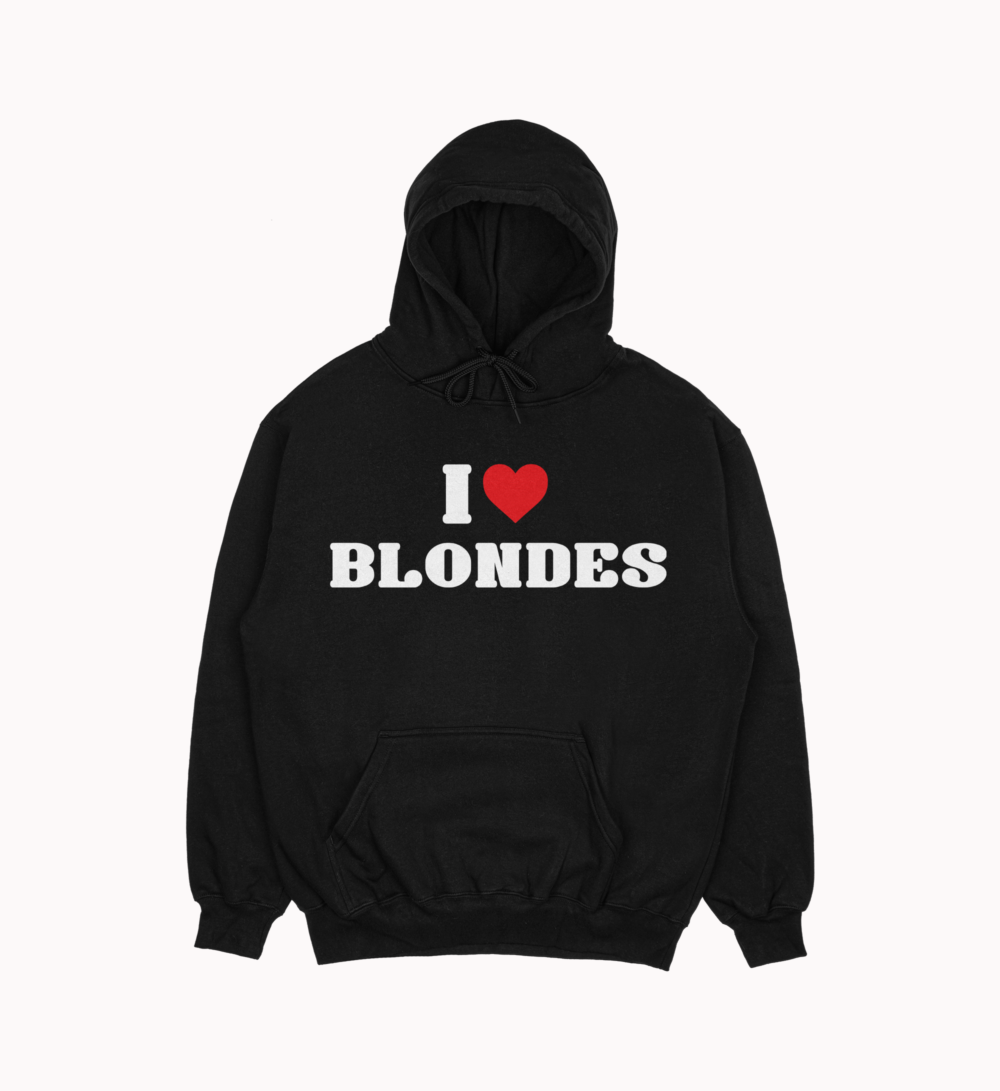 Bluza "I love blondes"