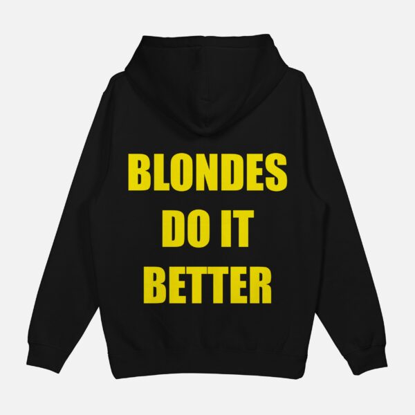 Bluza "Blondes do it better"